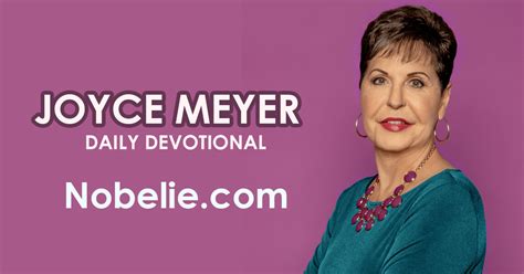 When I am frustrated, worried, fearful, or upset in any. . Joyce meyer daily devotional